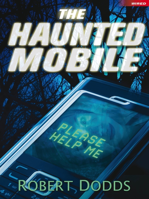 Title details for The Haunted Mobile by Robert Dodds - Available